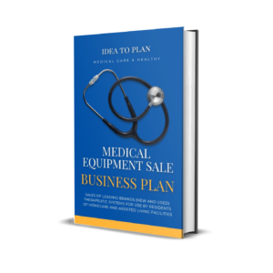 Home medical equipment sale business plan