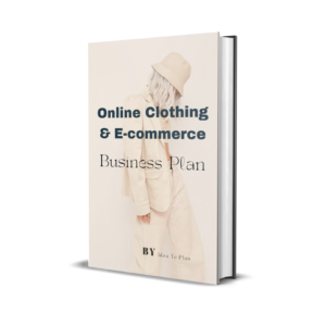 Online Clothing and E-commerce business plan