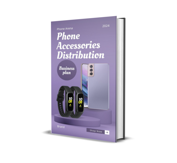 Phone Accessories Distribution Business Plan Idea To Plan